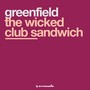 The Wicked Club Sandwich