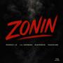Zonin (feat. NormanatorXVX, DJAfroKid & Yakkeane) [Explicit]