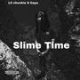 Slime Time (feat. Cayo) [Explicit]