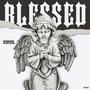 BLESSED (Explicit)