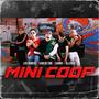 MINI COOP (feat. Carlos Eme, Canno & Allenco) [Explicit]