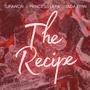 The Recipe (feat. Jada Lynn & Princess Laya) [Explicit]