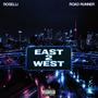 EAST 2 WEST (Explicit)