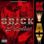 Brick Status (Explicit)