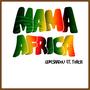 Mama Africa (feat. Torch)