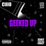 Geeked Up (Explicit)