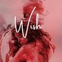 Wish