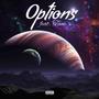 Options (feat. Tune) [Explicit]