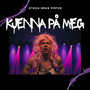 Kjenna På Meg (Explicit)