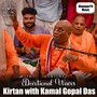 Devotional Waves - Kirtan with Kamal Gopal Das