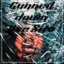 Gunned Down (Explicit)