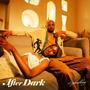 AFTER DARK EP (Explicit)