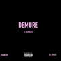 Demure (Explicit)