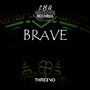 Brave (Radio Edit)