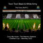 Toon Toon Black & White Army (Carry Me Home) [Carabao Cup Wembley 2025]