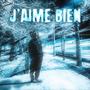 J'AIME BIEN (EDIT)