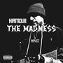 The Madness (Explicit)