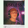 Useless