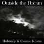 Outside the Dream (feat. Hobocop)