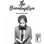 The Boombaptizm (Explicit)