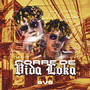 Corre de Vida Loka (Explicit)