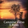 Cammino verso il relax