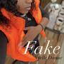 Fake (Explicit)