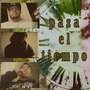 Pasa El Tiempo (Explicit)