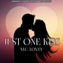 Just One Kiss (Explicit)