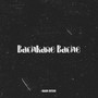 Bachkane Bache (Explicit)