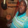 Movement (feat. Sanfrisco & The Grandfather) [Explicit]