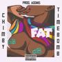 FAT (feat. Time Bmb) [Explicit]