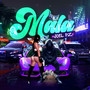 Mala (Explicit)