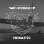 Wild Revenge EP