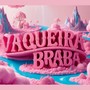 Vaqueira Braba