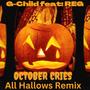 October Cries (All Hallows Mix) (feat. R.E.G.) [Ovoness Remix] [Explicit]