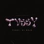 Tussy (Radio Edit)