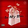 In My Bag (Explicit)