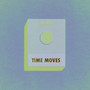 Time Moves