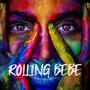 ROLLING BEBE