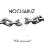 NOCHAINZ (Explicit)