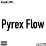 Pyrex Flow (Explicit)