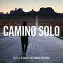 Camino Solo (Explicit)