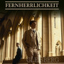 Fernherrlichkeit (Original Filmmusik)