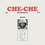 Che Che (Freestyle)