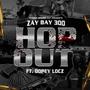 Hop Out (feat. Dopeylocz) [Explicit]