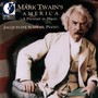 Piano Recital: Schwab, Jacqueline - MOLLOY, J.L. / TUCKER, H. / FOSTER, S. / KITTREDGE, W. (Mark Twain's America - A Portrait in Music)