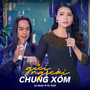 Gửi Người Chung Xóm