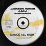 Dance All Night (Explicit)