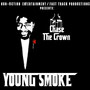 Chase the Crown (Explicit)